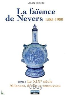 La Faïence de Nevers (1585-1900) de J. Rosen volumes 3+4